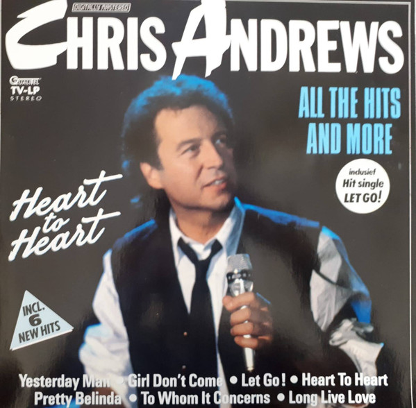 Andrews Chris — Heart To Heart - All The Hits And More
