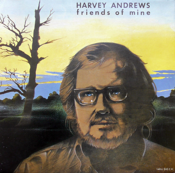 Andrews Harvey — Friends Of Mine
