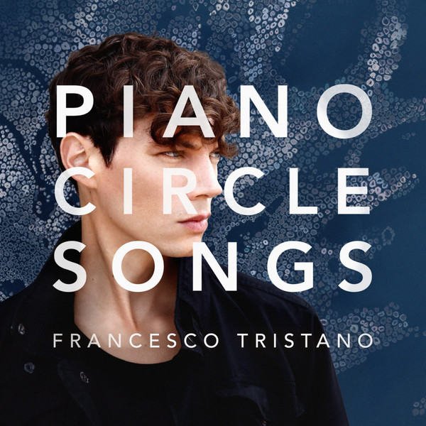 Francesco Tristano — Piano Circle Songs