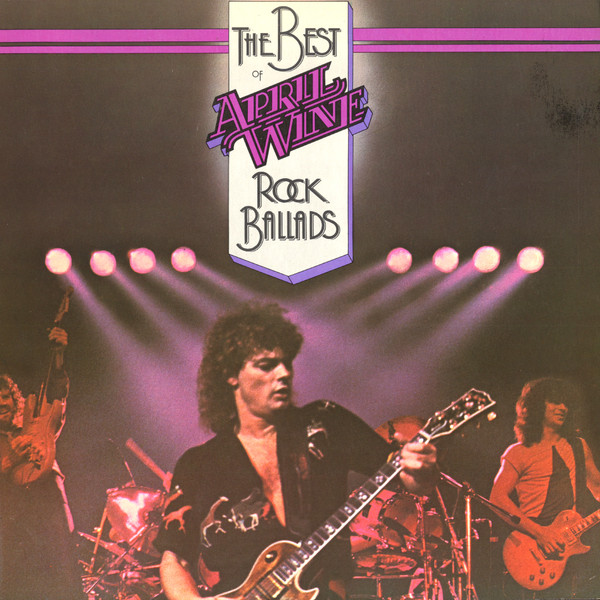 April Wine — Best of April Wine Rock Ballads