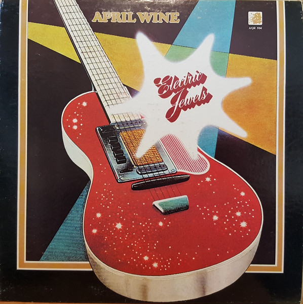 April Wine — Electric Jewels