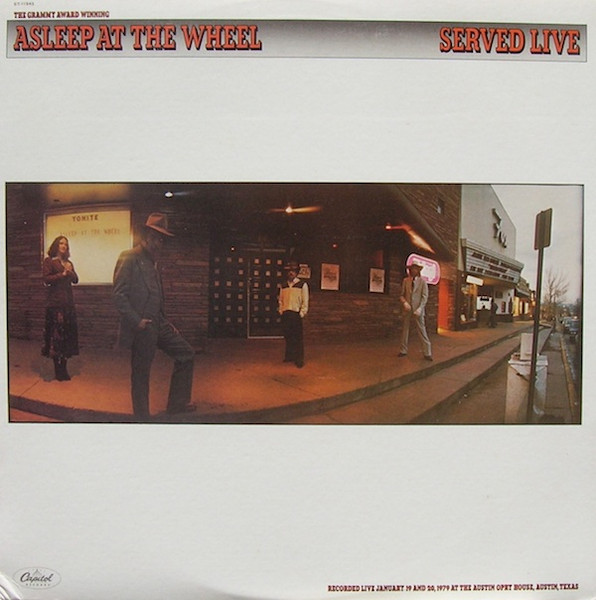 Asleep At The Wheel — Served Live