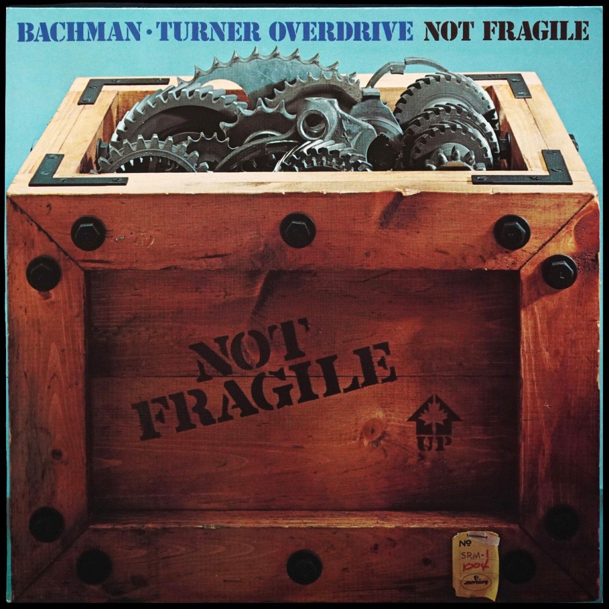Bachman-Turner Overdrive — Not Fragile