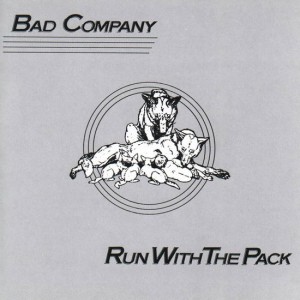 Bad Company — Run With The Pack