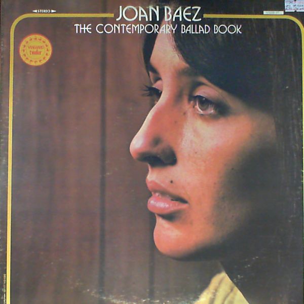 Baez Joan — The Contemporary Ballad