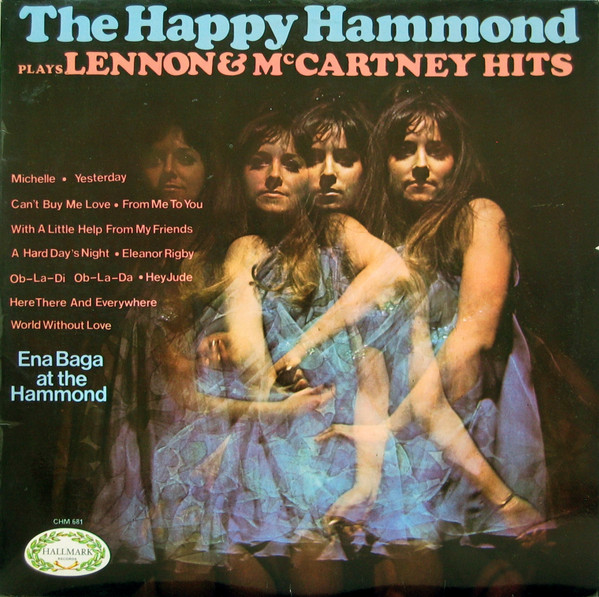 Baga Ena (Music By Lennon & McCartney) — Happy Hammond Plays Lennon & McCartney Hits
