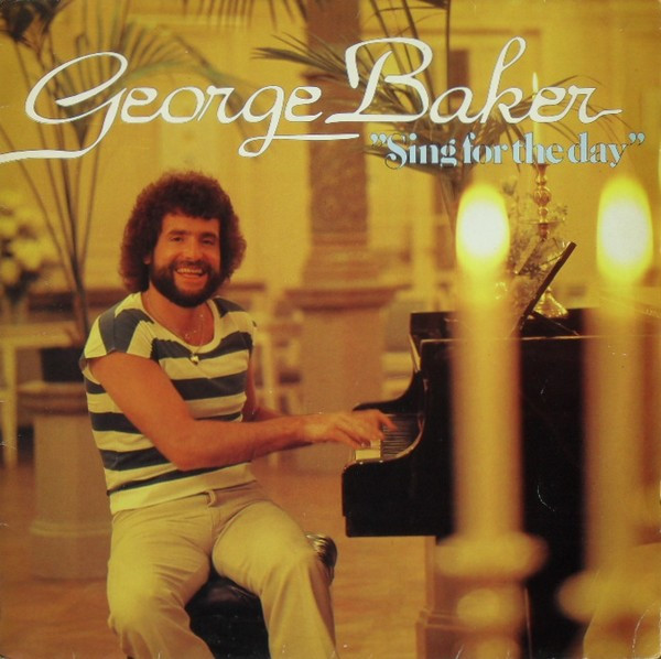 Baker George — Sing For The Day
