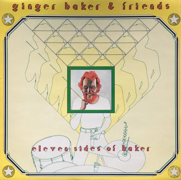 Baker Ginger & Friends — Eleven Sides Of Baker