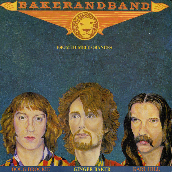 Bakerandband (Ginger Baker) — From Humble Oranges