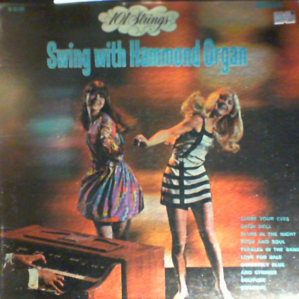 101 Strings (One Hundred & One Strings Orchestra) — Swing with Hammond Organ