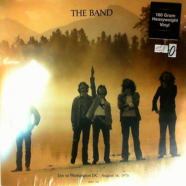 Band — Live In Washington DC August 16,1976