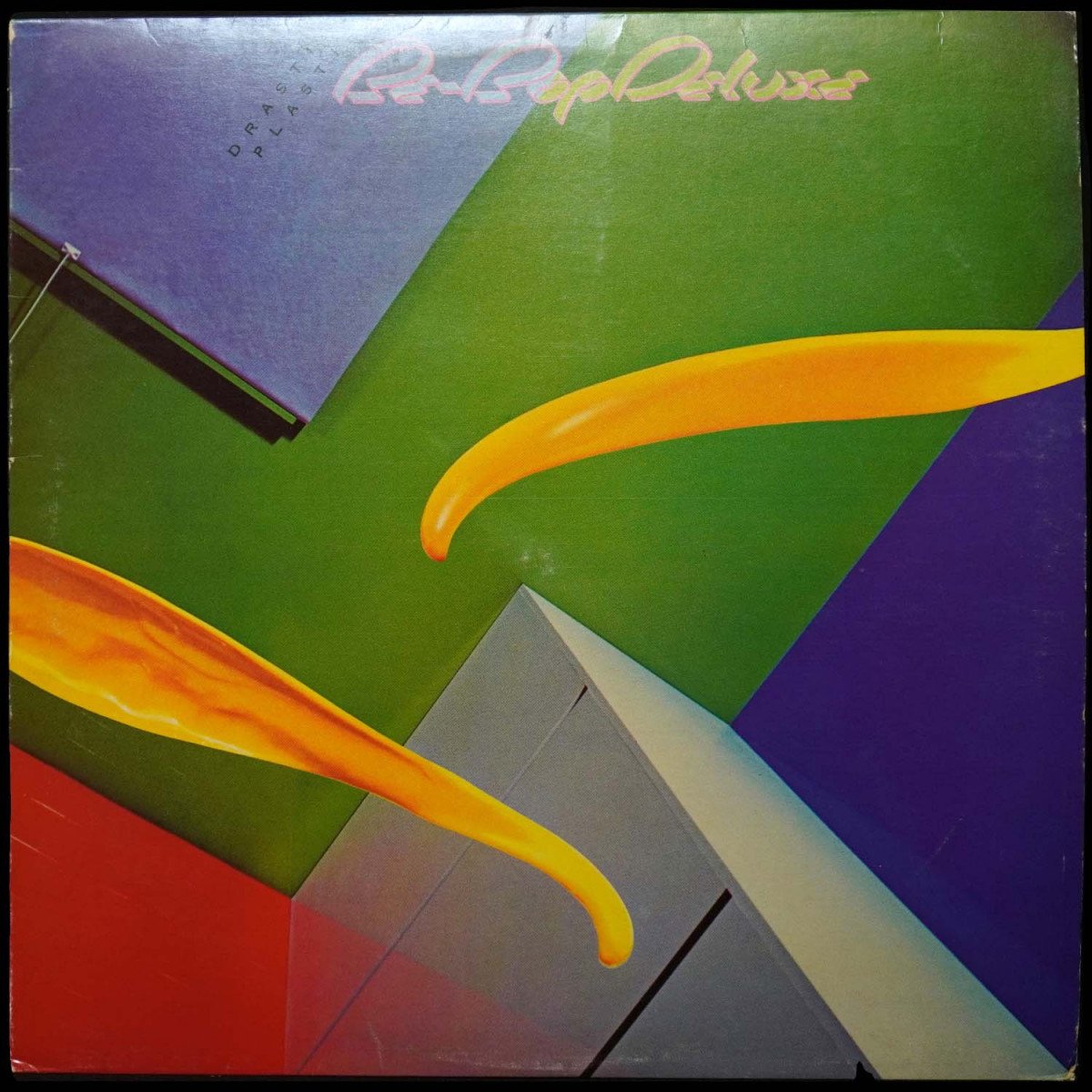 Be-Bop Deluxe — Drastic Plastic