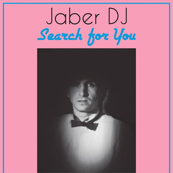 Jaber DJ — Search For You