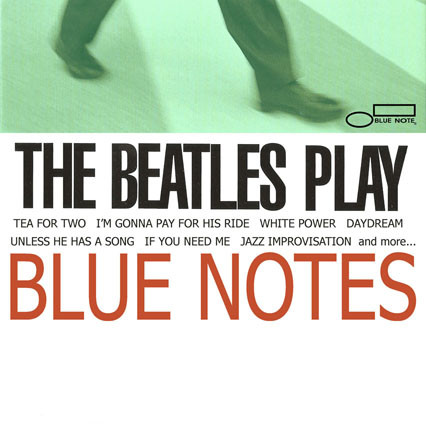 Beatles — Beatles Play Blue Notes