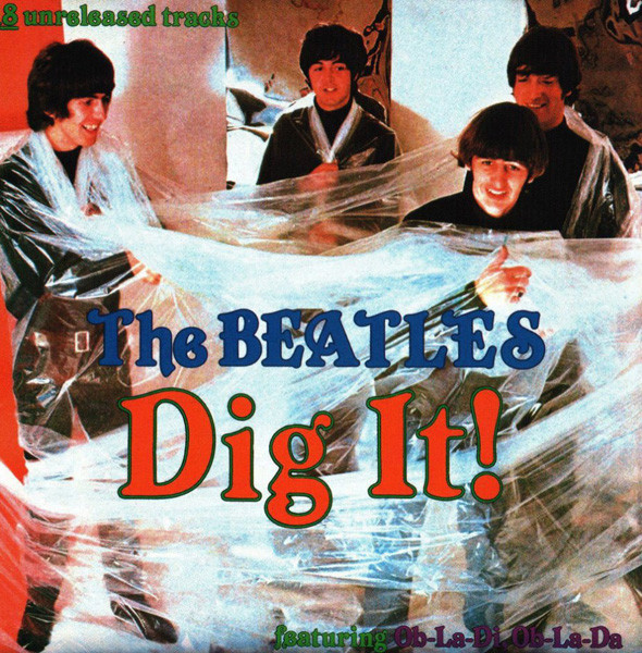 Beatles — Dig It