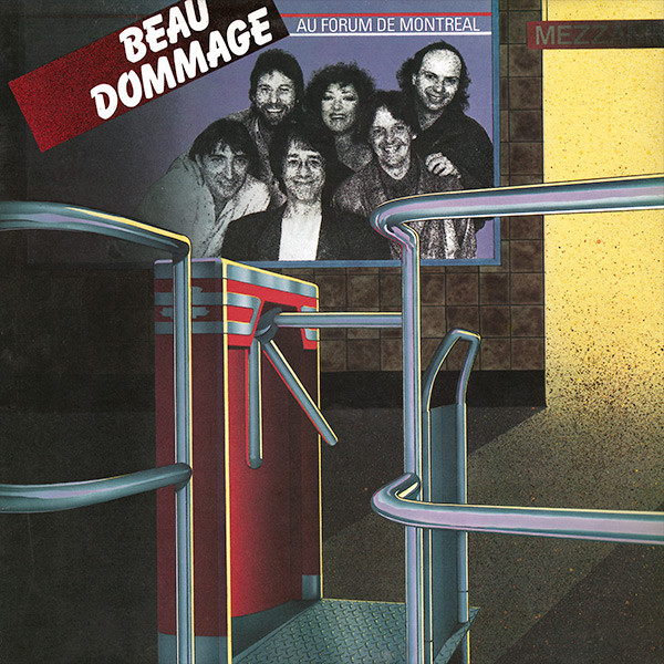 Beau Dommage — Au Forum De Montreal