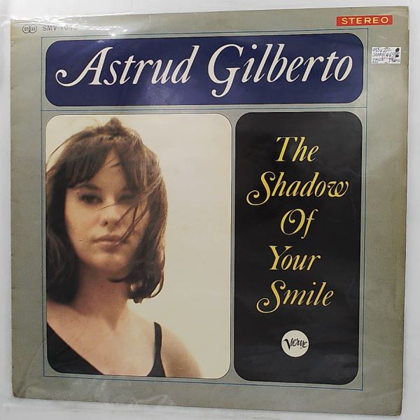 Astrud Gilberto — The Shadow Of Your Smile