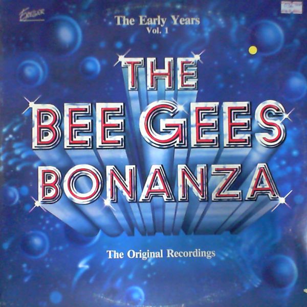 Bee Gees — The Early Years, Vol. 1