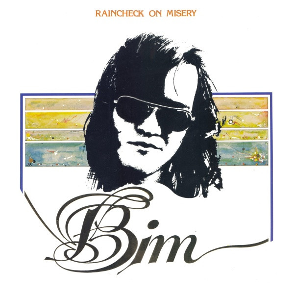 Bim — Raincheck on misery