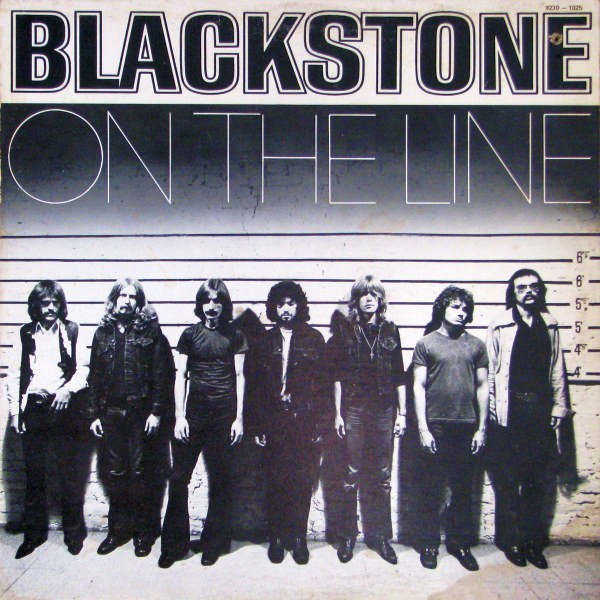 Blackstone (Finley John - Rhinos, Homestead; Sheppard Zeke - Sessions with McKenna Mendelson Mainline, Steinberg Richard - Tycoon, Weis Danny - Iron Butterfly, Fonfara Michael - Electric Flag, Hodgson Peter; Bamboo Leishman Larry - Rhinoceros '70) — On The Line