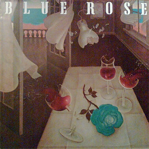 Blue Rose — Same