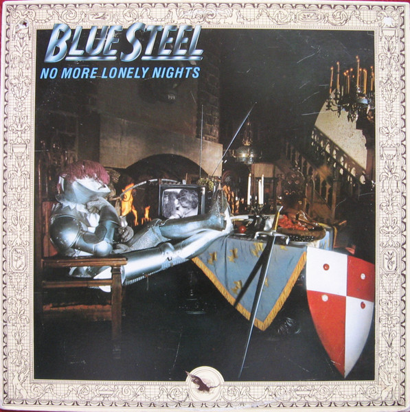 Blue Steel — No More Lonely Nights