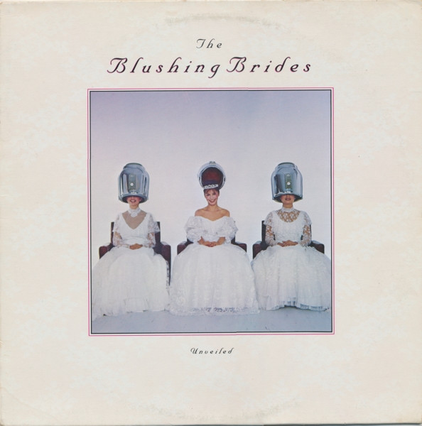 Blushing Brides — Unveiled
