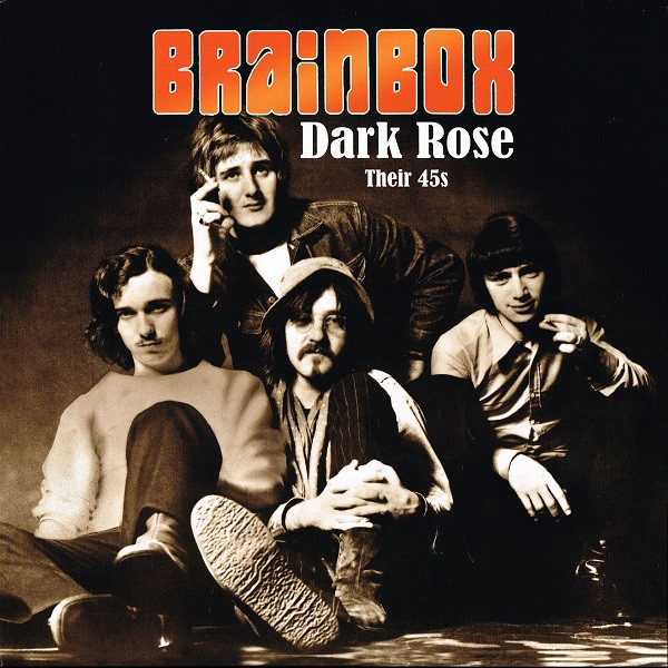 Brainbox — Dark Rose - Their 45s