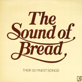 Bread — Sound Of Bread