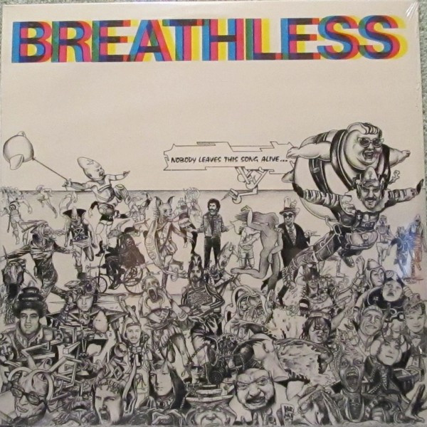 Breathless — Nobody leaves this song alive