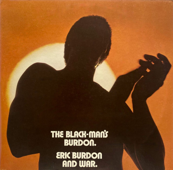 Burdon Eric & War — Black-Man's Burdon