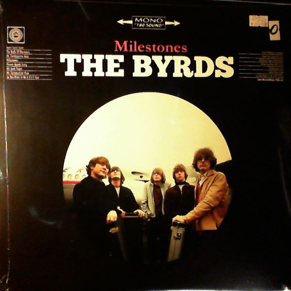 Byrds — Milestones