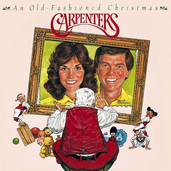 Carpenters — An Old-Fashioned Christmas