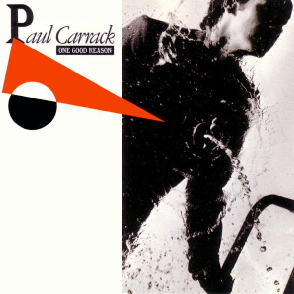 Carrack Paul — One Good Reason