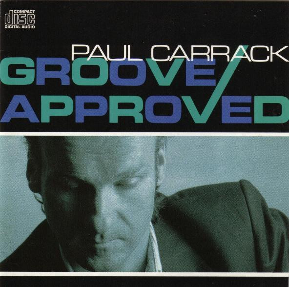 Carrack Paul (Ace) — Groove Approved