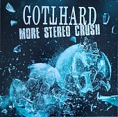 Gotthard — More Stereo Crush