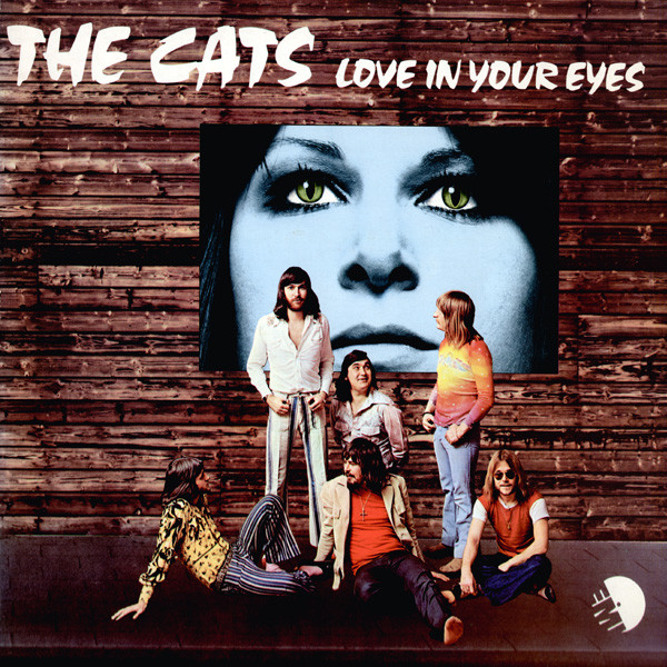 Cats — Love In Your Eyes