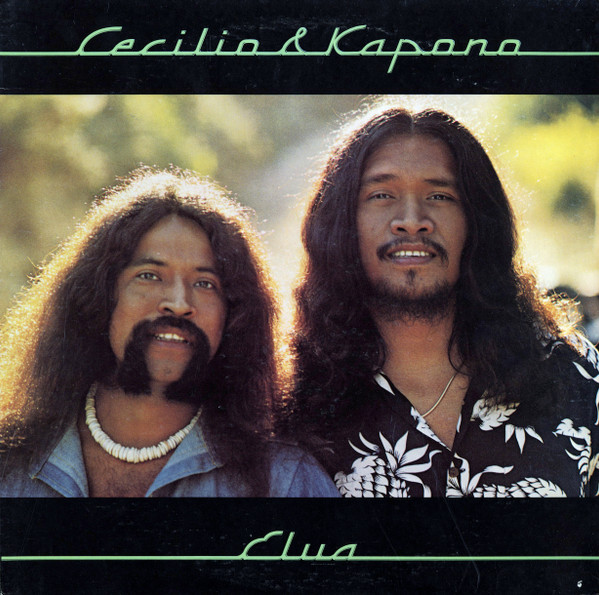 Cecilio & Kapono — Elua