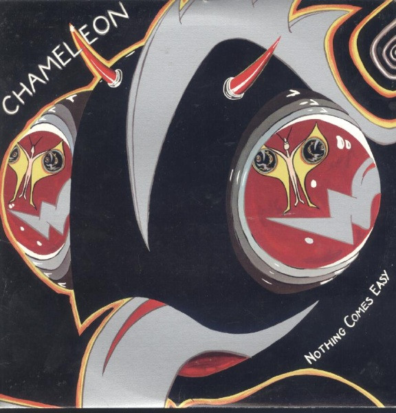 Chameleon — Nothing Comes Easy