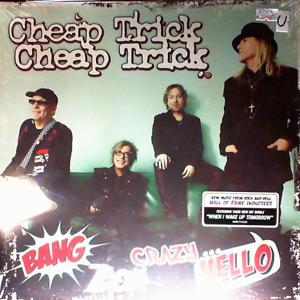 Cheap Trick — Bang, Zoom, Crazy... Hello