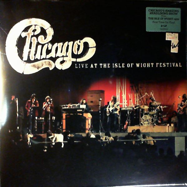 Chicago — Live At The Isle Of Wight Festival