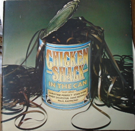 Chicken Shack — In The Can