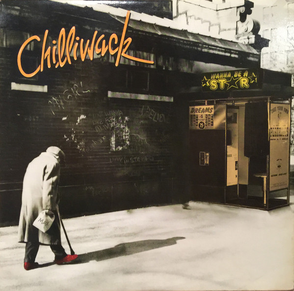 Chilliwack — Wanna Be A Star