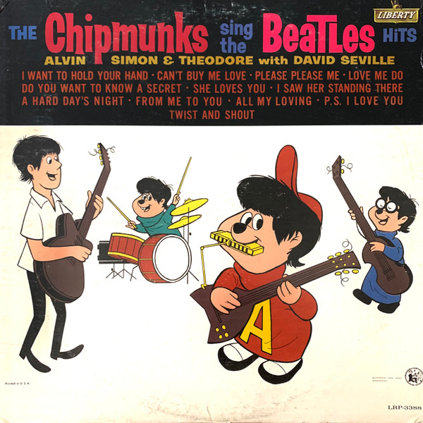 Chipmunks (Alvin Simon & Theodore with David Seville) — Chipmunks Sing The Beatles Hits