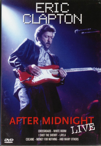 Clapton Eric — After Midnight Live
