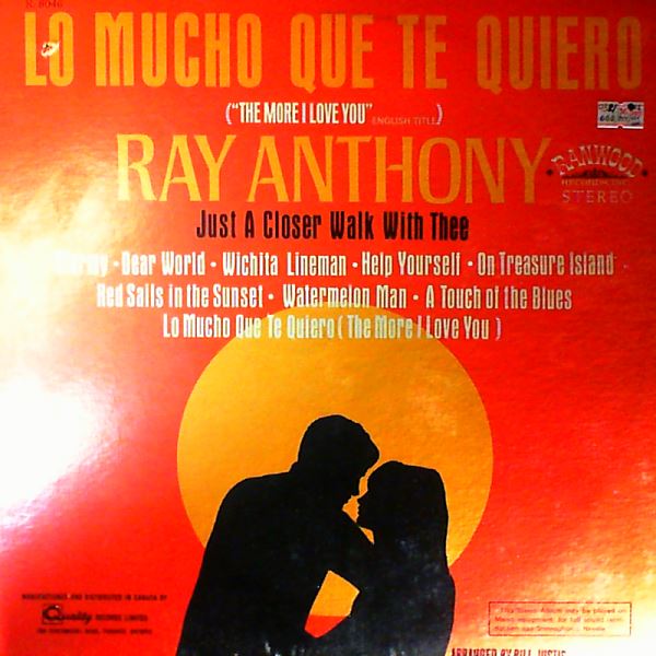 Anthony Ray — Lo Mucho Que Te Quiero ("The More I Love You")