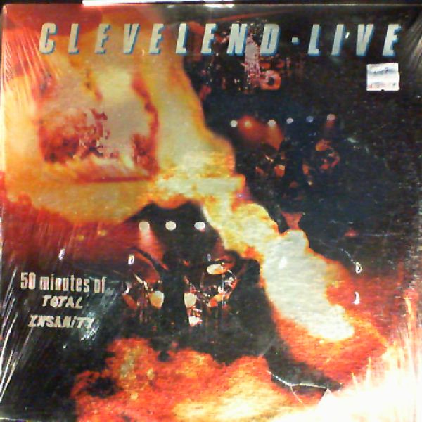 Clevelend — Live Encore! - 50 Minutes Of Total Insanity