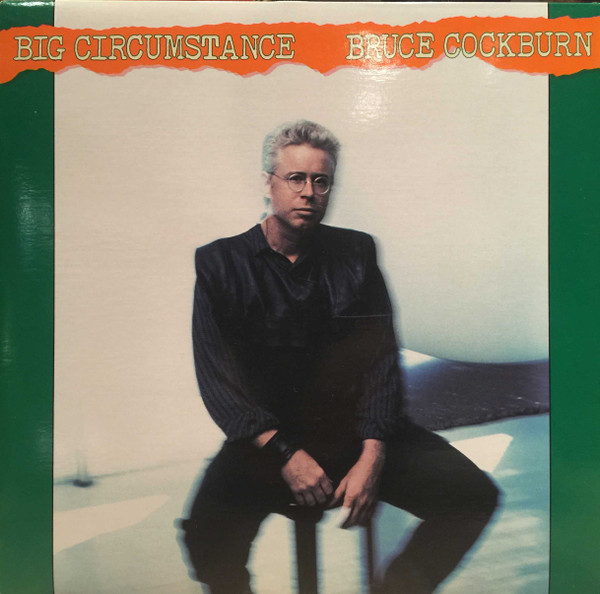 Cockburn Bruce — Big Circumstance