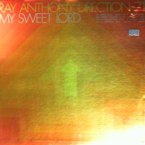 Anthony Ray — My Sweet Lord