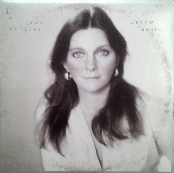 Collins Judy — Bread And Roses